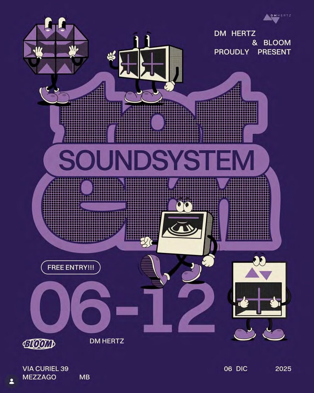 Locandina illustrata di Soundsystem, DM Hertz e Bloom, 6 dicembre 2025: le casse disegnate come personaggi